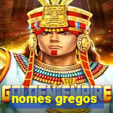 nomes gregos